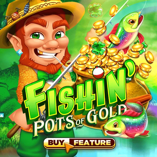 Microgaming : Fishin Pots of Gold - BIROPAY28