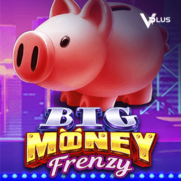 Vplus : Big Money Frenzy - BIROPAY28