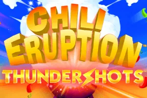 Playtech : Chili Eruption Thundershots - BIROPAY28