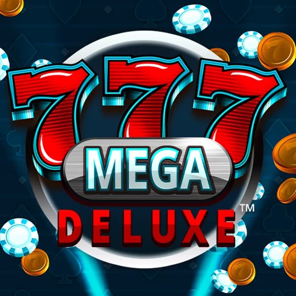 Microgaming : 777 Mega Deluxe&trade; - BIROPAY28