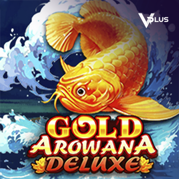 Vplus : Gold Arowana Deluxe - BIROPAY28