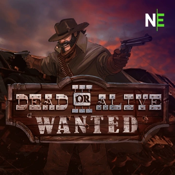 NetEnt : Dead or Alive 3: Wanted - BIROPAY28